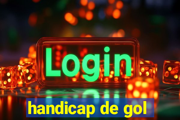 handicap de gol